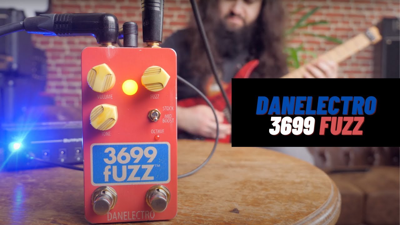 Danelectro 3699 Fuzz | Ultimate Demo - YouTube