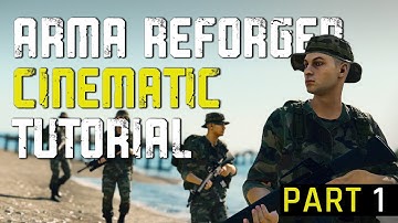 Arma Reforger Cinematic Tutorial | Getting Started (Part 1)