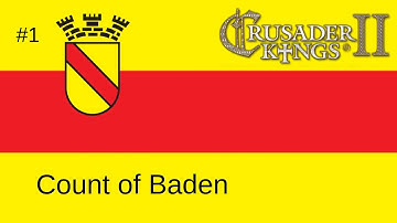 Crusader Kings 2 - Holy Fury (Count of Baden) #1
