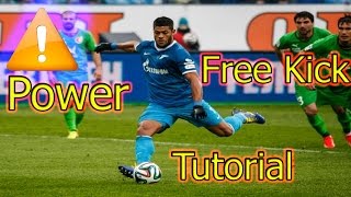 How To Shoot Like Hulk & Ibrahimovic Power Free Kick Tutorial by iFootballHD