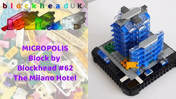 The Milano Hotel - LEGO Micropolis Block by Blockhead #62