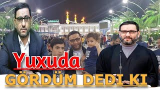 Hacı Sahin - Yuxuda Gördüm Dedi Ki Sənin Xütbələrin Bizlərə Şəfa Verir