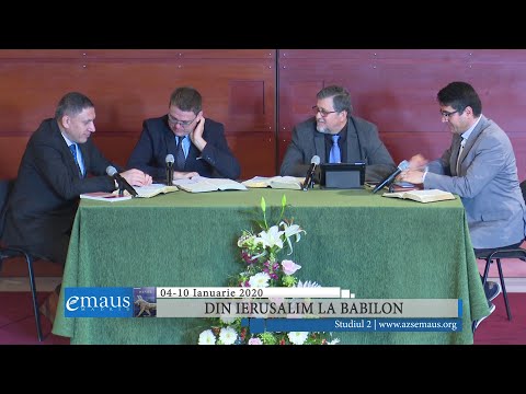 Studiul 2 - Din Ierusalim la Babilon | 04-10 ianuarie 2020