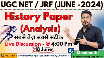 18 June Ugc Net Jrf History Paper Analysis || Ugc Net Paper 2 Analysis || Chauhan Sir