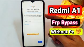 बिना पीसी के Redmi A1 FRP बाईपास 💯 | बिना पीसी के Redmi A1 Google खाता अनलॉक 🔥 screenshot 4