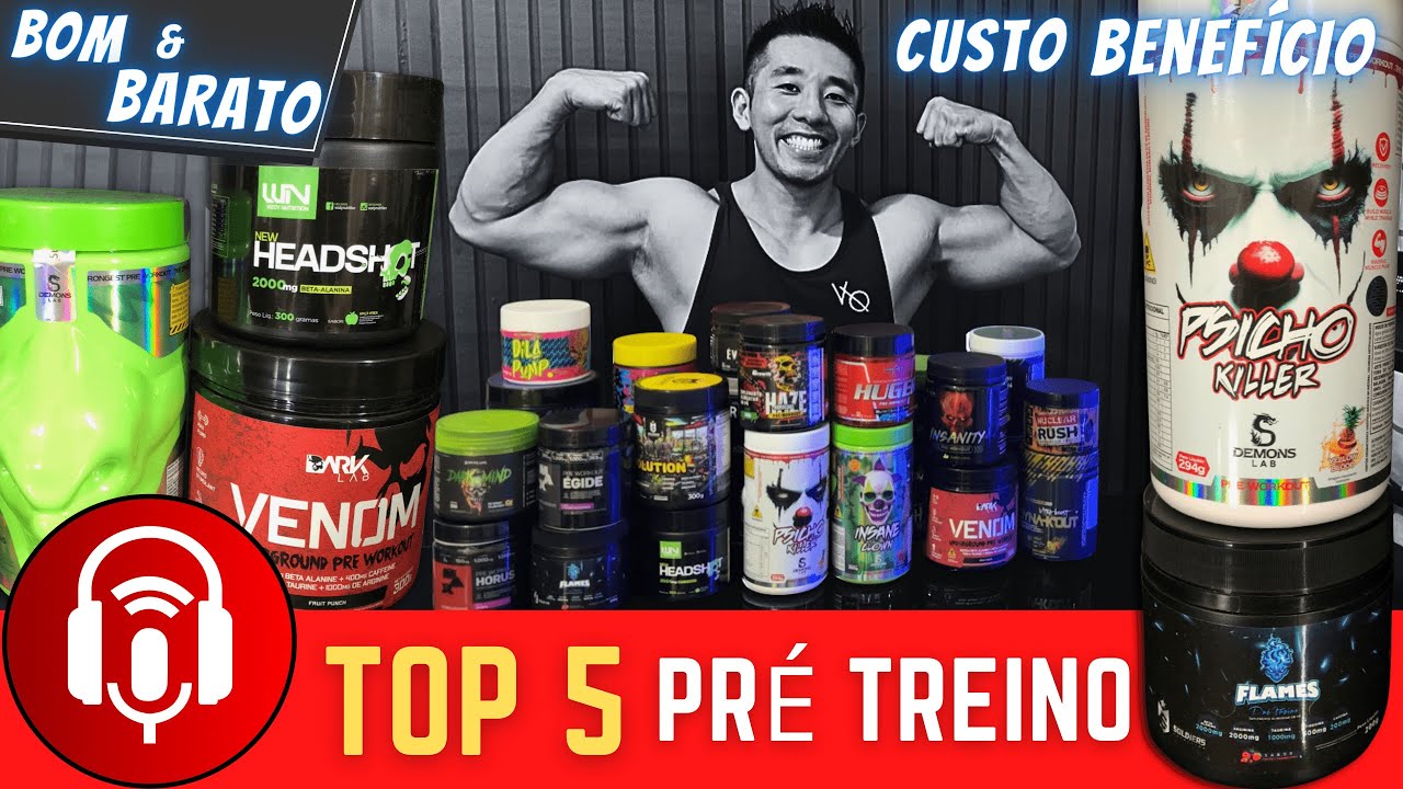 Top 5 Pré Treino Custo Benefício | Análise Pre Workout Bom e Barato ...