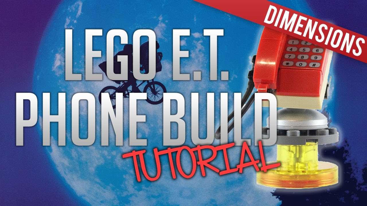 E.T. Phone Build Tutorial - LEGO Dimensions - YouTube