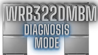Whirlpool WRB322DMBM Not Cooling & Defrost Solutions! Diagnosis Mode Explained