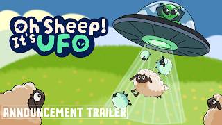 Oh Sheep It's UFO - Announcement Trailer