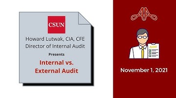 Internal vs. External Audit | CSUN Accounting Association