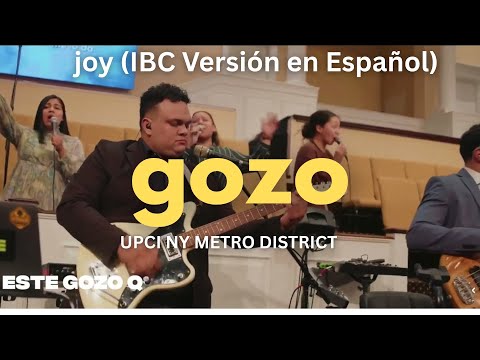 Gozo IBC Version en Español Letra (JOY IBC ) UPCI NY METRO DISTRICT // UPCI MUSIC 