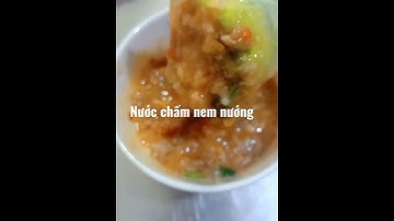 #Shorts Bà con cô bác Vlog ơi NƯỚC CHẤM NEM NƯỚNG