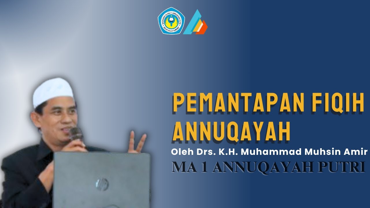 Fiqih Annuqayah, Oleh KH. Muhammad Muhsin Amir | Organisasi  Informasi & Publikasi