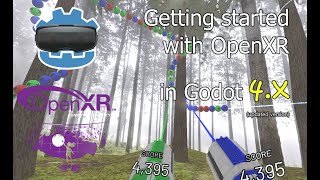 Getting Started with OpenXR in Godot (updated version)