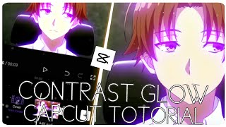 Contrast Glow/Neptun Effect 💕 - Easy! Glow Ideas || CapCut AMV Tutorial
