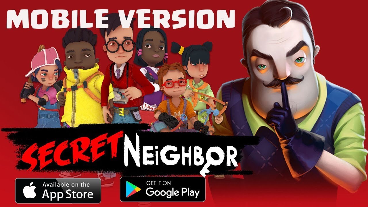 Secret Neighbor MOBILE APK 2023 1.0 لالروبوت