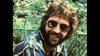 Famous Eric Clapton — Promises 1978 Profile