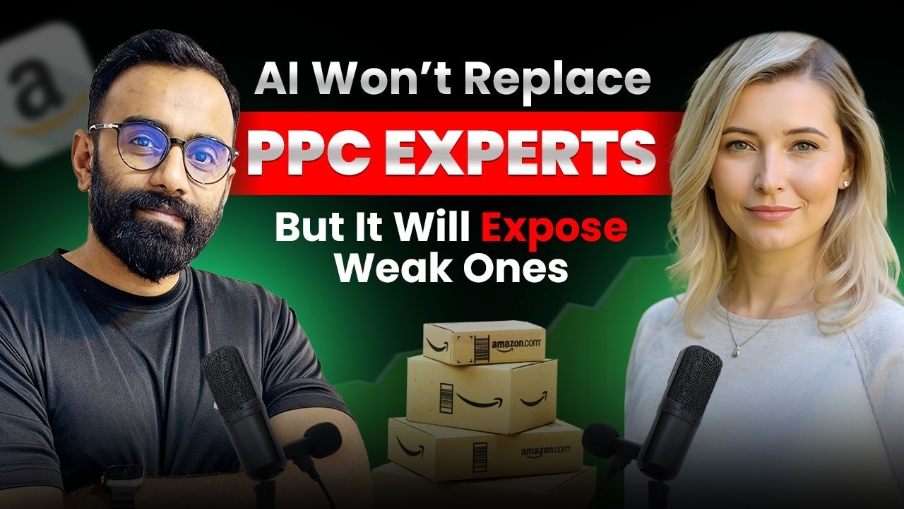AI Won’t Replace PPC Experts | But It Will Expose Weak Ones | Noemi Bolojan | Ecom Podcast