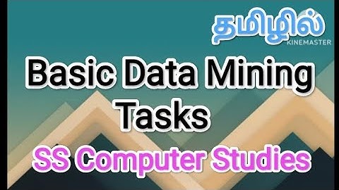 Basic Data Mining tasks | data mining in tamil,#sscomputerstudies ,#datamining,#task