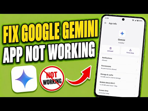 Google Gemini App Not Working, Opening, or Crashing on Android: Problem Solved