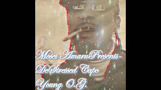 Moses Amaru Presents The Destressed Capo The Young O.G.-Mysterious