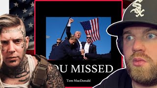 THEY TRIED TO ASSASSINATE TRUMP?! Tom Macdonald- You Missed - WTF IS HAPPENING