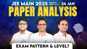 JEE Main 2025 Paper Analysis | 24 Jan (Shift-1 & 2) | Difficulty Levels 🤨 @ALLENJEE