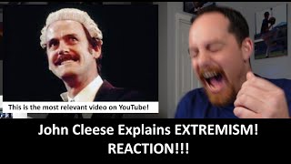 American Reacts JOHN CLEESE Extremism Explained REACTION