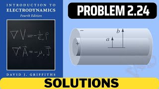 Griffiths Problem 2.24 solution | introduction to electrodynamics (4th Edition) Griffiths solutions
