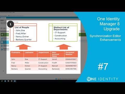 One Identity Manager | Identity Manager 8.0.0 Upgrade #7 | Synchronization Editor Enhancements