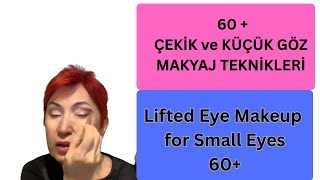 60 Çekik Ve Küçük Göz Makyajı Teknikleri Lifted Eye Makeup For Small Eyes