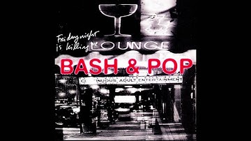 Bash and Pop - "Tiny Pieces"