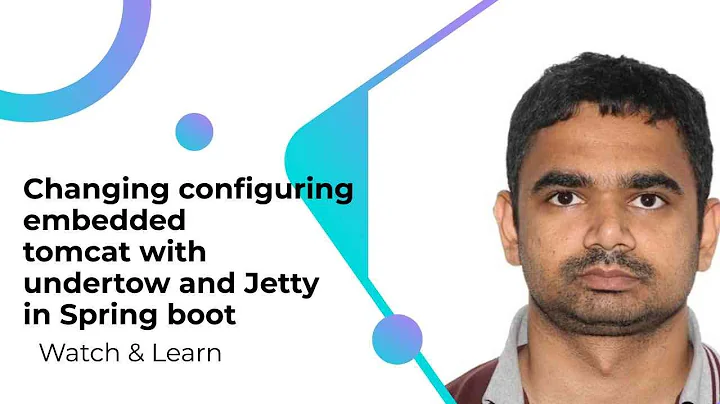 Changing configuring  embedded tomcat with undertow and Jetty in Spring boot