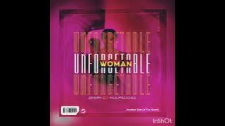 Zeery- UNFORGETABLE WOMAN (Part/ Kulpado42)