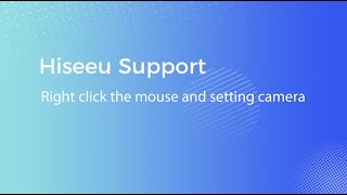 Right click the mouse and then camera setting of K8508 and K8510 wireless system screenshot 5