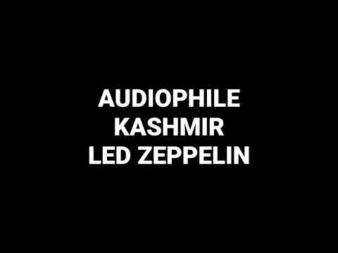 Kashmir: Led Zeppelin: Hq Audiophile flac song