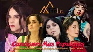 Natalia Lafourcade, Julieta Venegas, Mon Laferte, Carla Morrison, Ximena Sariñana Mix Lo Mejor