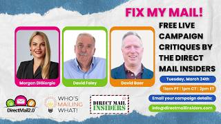 Fix My Mail! Free Live Campaign Critiques by the Direct Mail Insiders