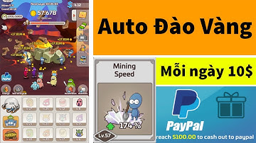 Kiếm 10$ Mỗi Ngày Với App Đào Vàng Idle Miner