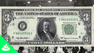 Why is there a 3 dollar bill?