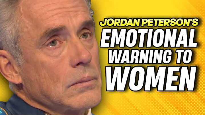 Jordan Peterson's plea to women