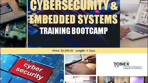 Cyber Security and Embedded Systems Training Bootcamp