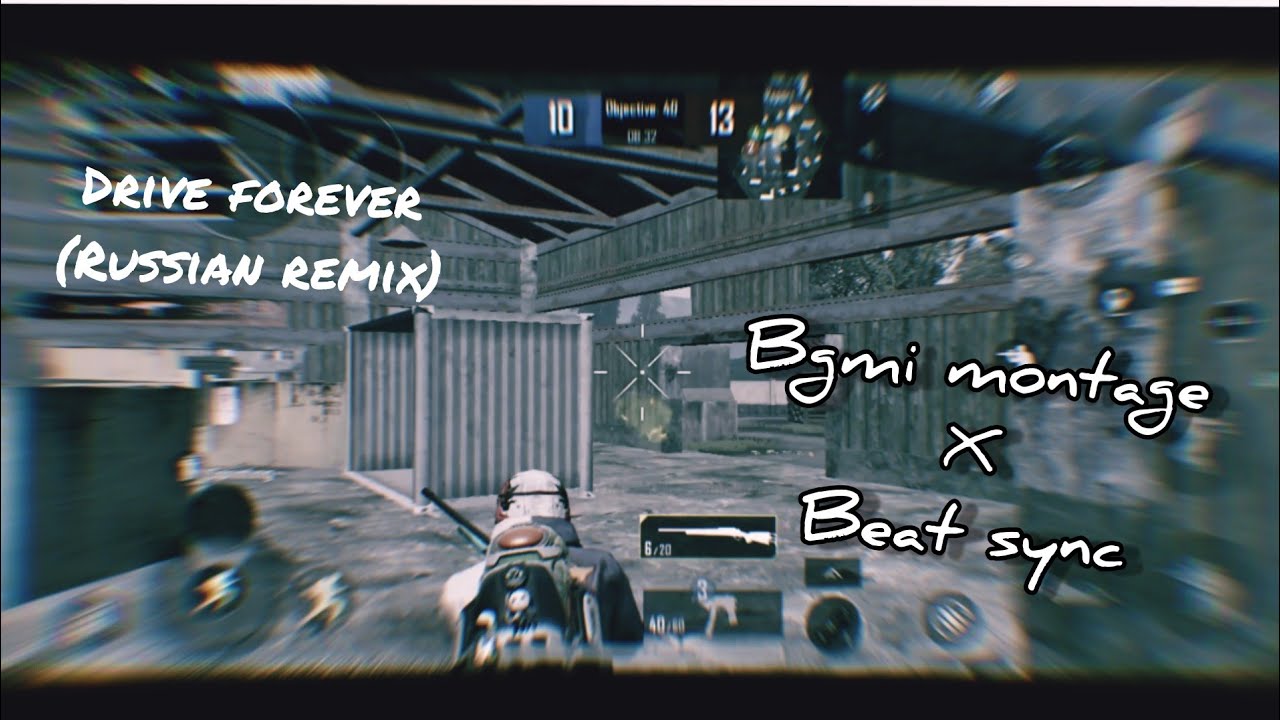 drive forever (Russian remix)-bgmi montage|pubg|beat sync