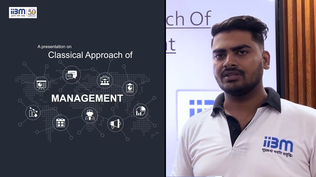 A Presentation on “Classical Approach of Management” by Karamvir Kumar, MBA 1st Sem Student.