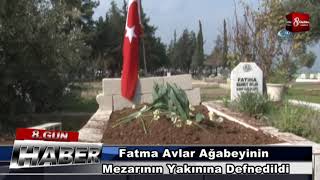 Fatma Avlar ağabeyinin mezarının yakınına defnedildi1 ŞUBAT 2018   8gunhaber