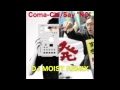 Coma-Chi/Say "NO" !-DJ MOIST REMIX-