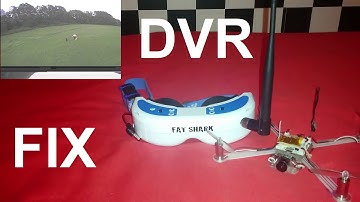 Fatshark DVR Fix