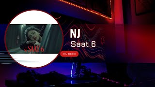 NJ - Saat 6 (Sözleri)