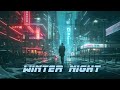 Winter night   relaxing blade runner soundscape  cyber blues ambient music