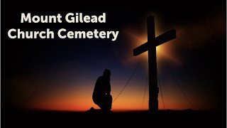 MOUNT GILEAD CHURCH CEMETERY